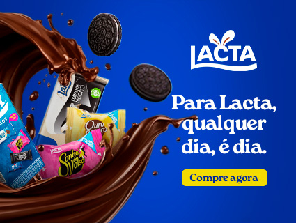 Para Lacta, qualquer dia, é dia